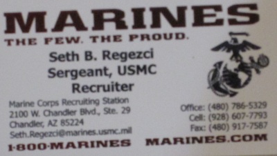 Marines The Few. The Proud. Seth B Regezi Sergent, USMC Recruiter Marine Corps Recruiting Station 2100 W Chandler Blvd, Ste 29 Chandler, AZ 85224 Seth.Regezci@marines.usmc.mil Office (480)786-5329 Cell (928)607-7793 Fax (480)917-7587 (800)MARINES MARINES.COM