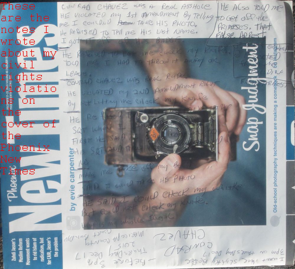 false arrest and civil rights violations by Conrad Chavez on Thursday, December 17, 2015 at the Maricopa County Court House in Downtown Phoenix